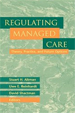 Regulating Managed Care