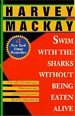 Swim with the Sharks Without Being Eaten Alive