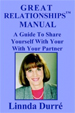 Great Relationships Manual: A Guide to Share