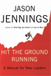 Hit the Ground Running