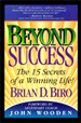 Beyond Success: The 15 Secrets of a Winning Life