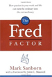 The Fred Factor
