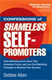 Confessions of Shameless Self-Promoters