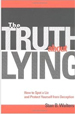 The Truth About Lying
