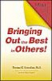 Bringing Out the Best in Others!