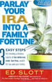 Parlay Your IRA into a Family Fortune