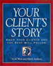 Your Client's Story