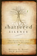 Shattered Silence