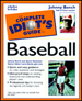 The Complete Idiot's Guide to Baseball