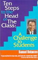 Ten Steps to the Head of The Class