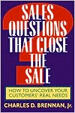 Sales Questions That Close the Sale: How to Uncove