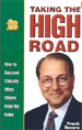 Taking The High Road: How To Succeed Ethically