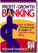 Profit-Growth Banking