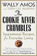 The Cookie Never Crumbles