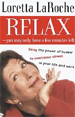 Relax - You May Only Have a Few Minutes Left