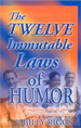 The Twelve Immutable Laws of Humor