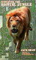 Surviving the Digital Jungle