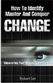 How to Identify Master and Conquer Change