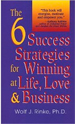 The 6 Success Strategies for Winning