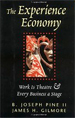 The Experience Economy