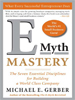 E-Myth Mastery