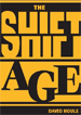 The Shift Age
