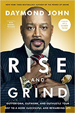 rise and grind by daymond john rise and grind by daymond john