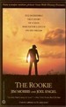 The Rookie: The Incredible True Story