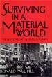 Surviving in a Material World