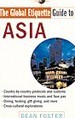 The Global Etiquette Guide to Asia