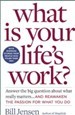 What is Your Life’s Work?