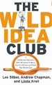 The Wild Idea Club