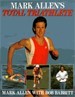 Mark Allen’s Total Triathlete