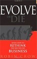Evolve or Die
