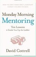 Monday Morning Mentoring