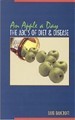 An Apple a Day: The ABC’s of Diet & Disease