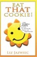 Eat THAT Cookie!