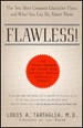 Flawless! The Ten Most Common Character Flaws
