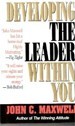 Developing the Leader Within You