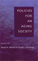 Policies for an Aging Society
