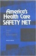 America’s Health Care Safety Net