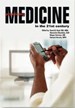 Practicing Medicine in the 21st Century