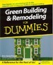 Green Building & Remodeling For Dummies