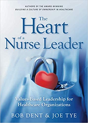 The Heart of a Nurse Leader