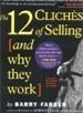 12 Cliches of Selling and Why They Work