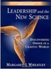 Leadership and the New Science