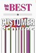 Only the Best on Customer Service