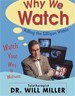 WHY WE WATCH : Killing the Gilligan Within