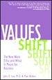 Values-Shift: The New Work Ethic and What it Means