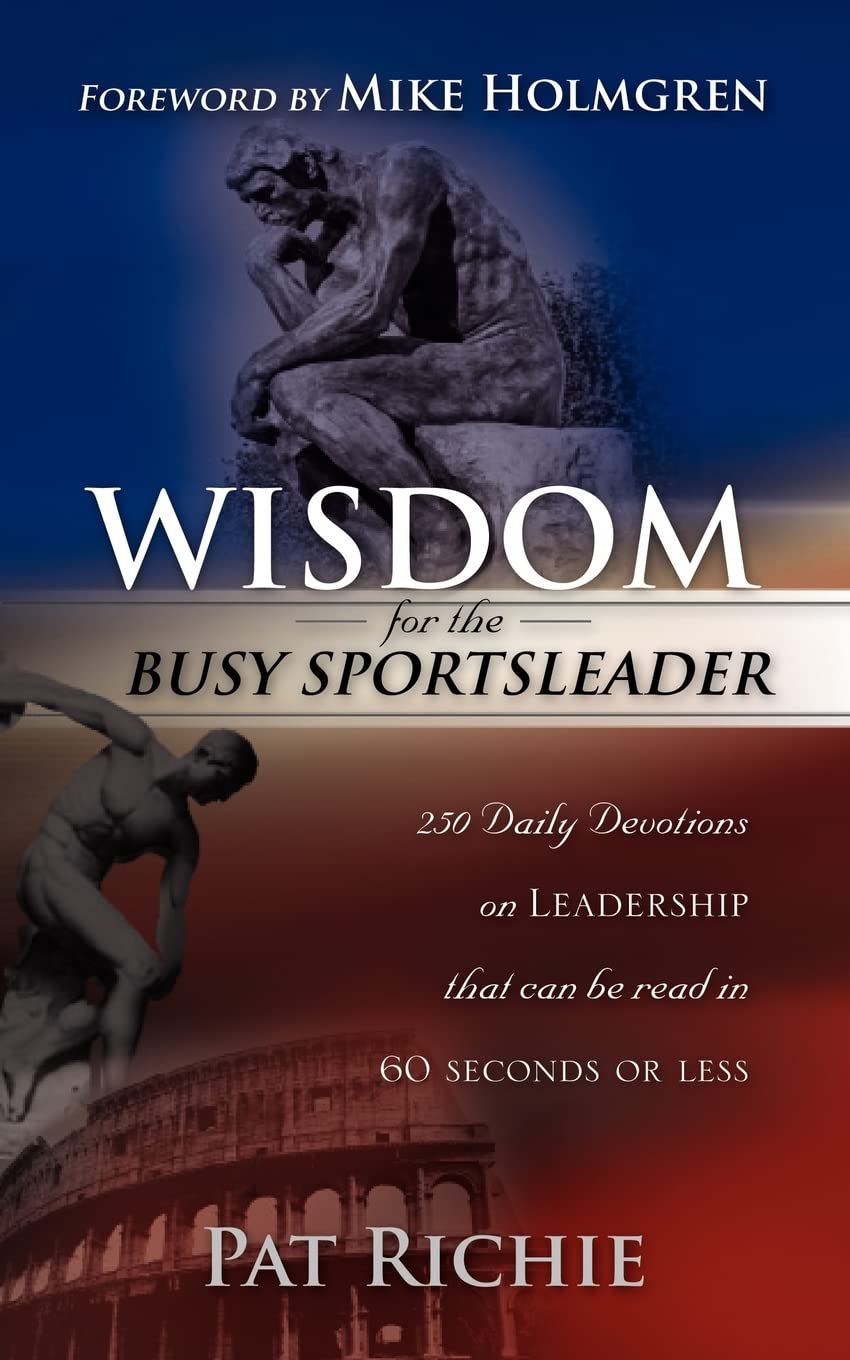 Wisdom for the Busy Sports Leader